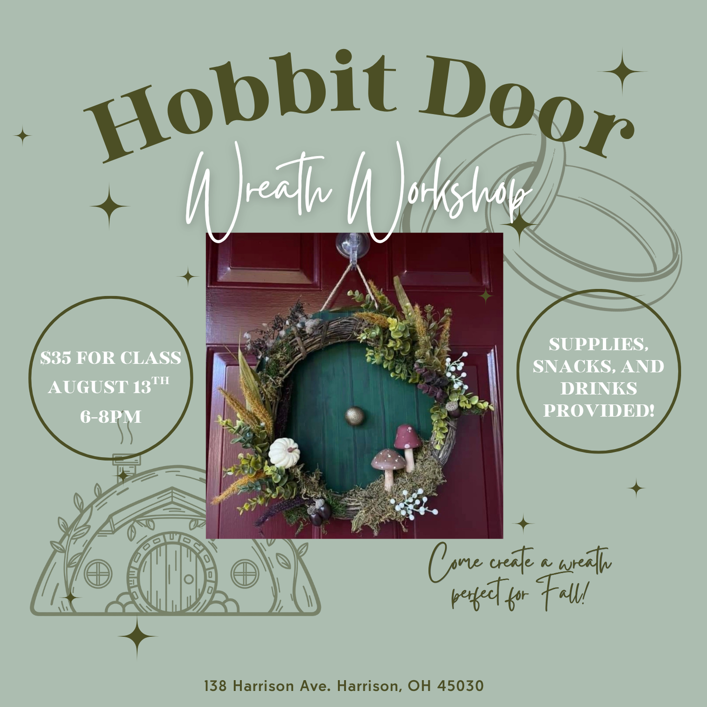 Hobbit Door Wreath Workshop Thursday 8/13 6-8pm