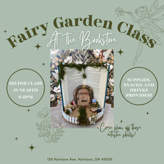 Fairy Garden Class June 18th